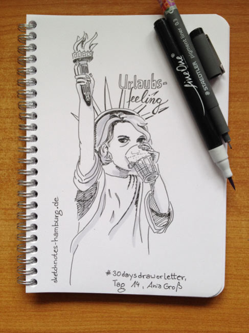 Tag 14. Urlaubsfeeling (Die Freiheitsstatue sieht aus wie ich und trinkt Latte Macchiato). Zeichnung und Foto: Ania Groß